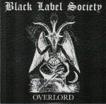 Black Label Society : Overlord